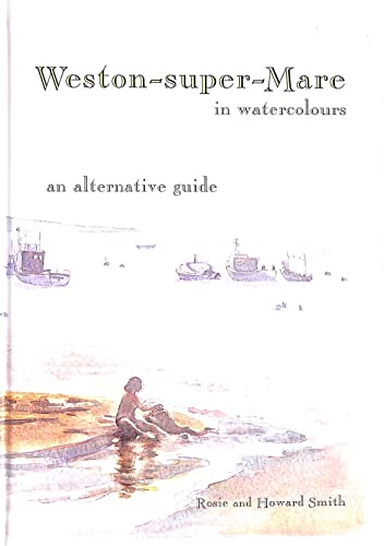Weston-super-Mare in Watercolours