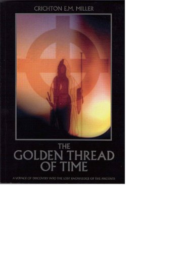 The Golden Thread of Time