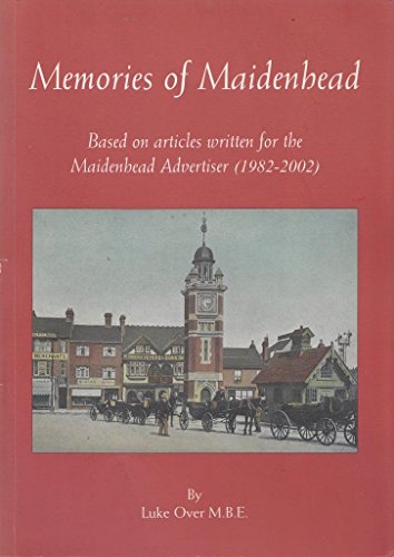 MEMORIES OF MAIDENHEAD