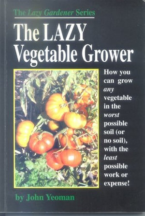 The Lazy Vegetable Grower