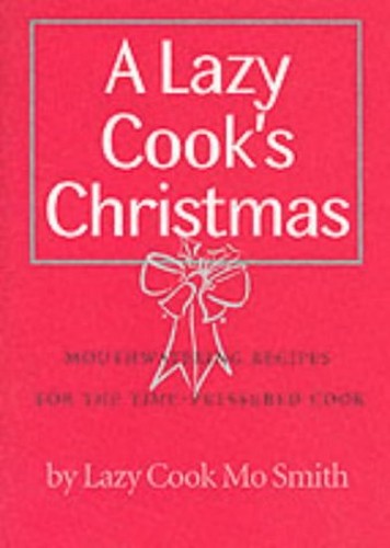 A Lazy Cook's Christmas