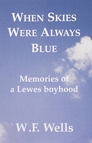 When Skies Were Always Blue