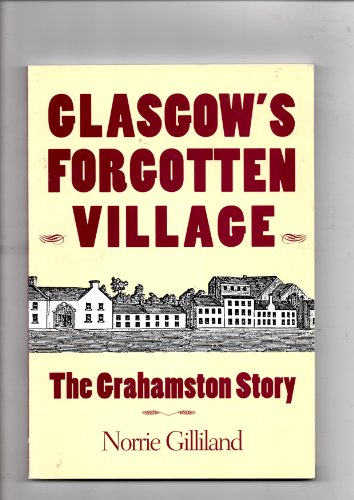 Glasgow's Forgotten Village