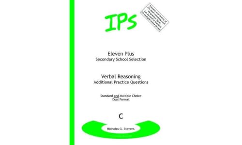 Eleven Plus / Secondary School Selection Verbal Reasoning - Additional Practice Questions