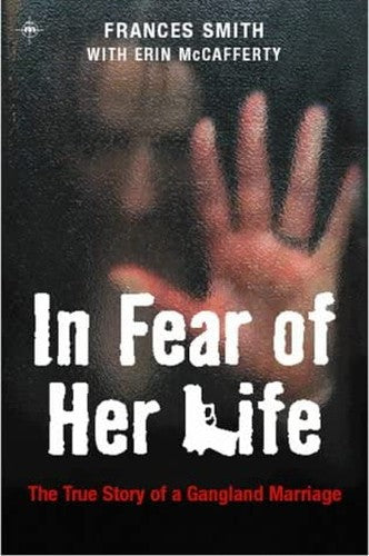 In Fear of Her Life