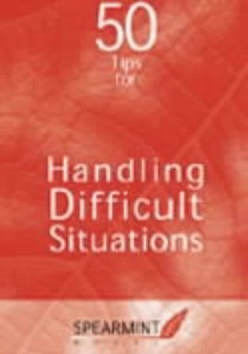 50 Tips for Handling Difficult Situations