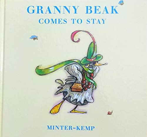 Granny Beak Comes to Stay