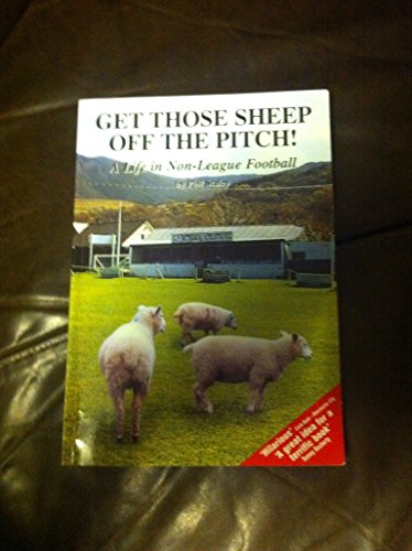 Get Those Sheep Off the Pitch