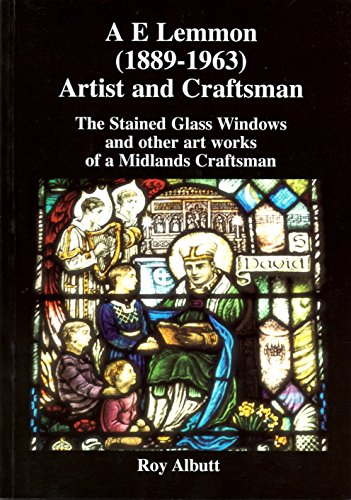 A E Lemmon (1889-1963) Artist and Craftsman