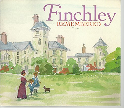 Finchley Remembered