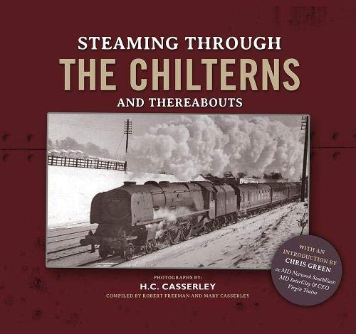Steaming Through the Chilterns