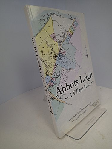 Abbots Leigh - A Village History