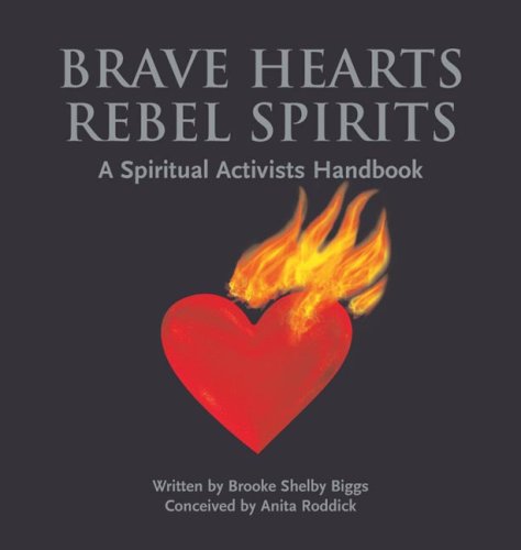 Brave Hearts Rebel Spirits