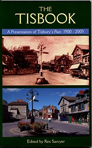 The Tisbook: A Presentation of Tisbury's Past: 1900-2005