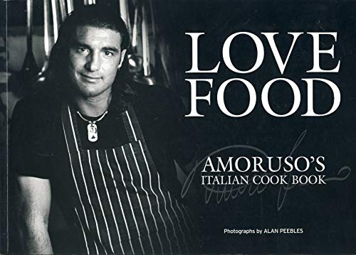 Love Food, Amoruso's Italian Cook Book