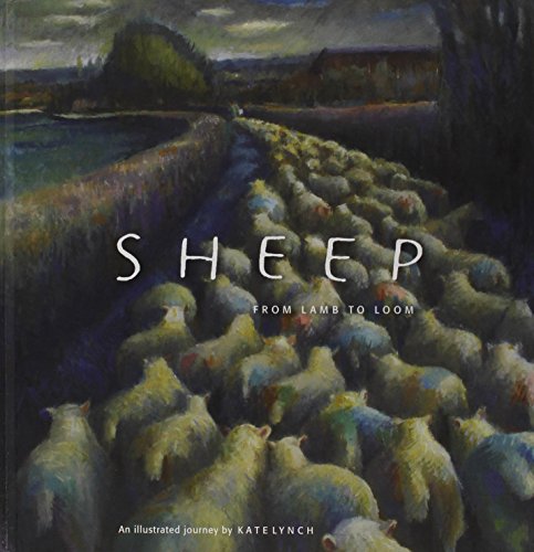 Sheep - from Lamb to Loom
