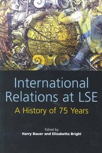 International Relations at LSE: A History of 75 Years