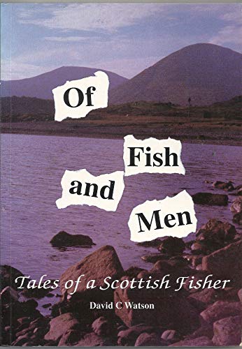 Of Fish and Men