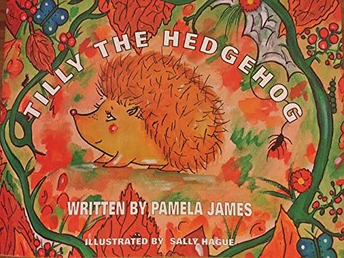Tilly the Hedgehog