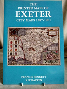 The Printed Maps of Exeter 1587-1901 