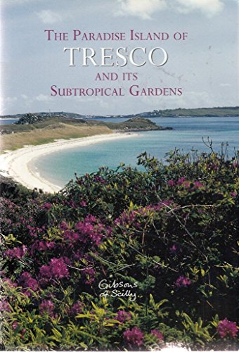 The Paradise Island of Tresco and Its Sub Tropical Gardens
