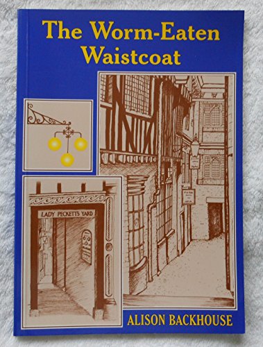 The Worm-Eaten Waistcoat