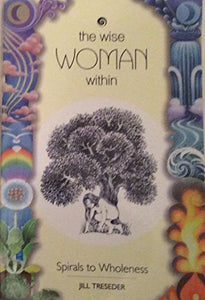 The Wise Woman within 