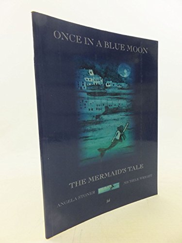 Once in a Blue Moon