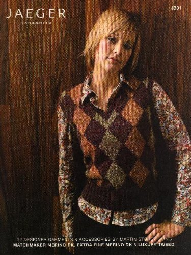 Jaeger Handknits: 22 Designer Garments & Accessories Using Matchmaker Merino DK, Extra Fine Merino DK & Luxury Tweed