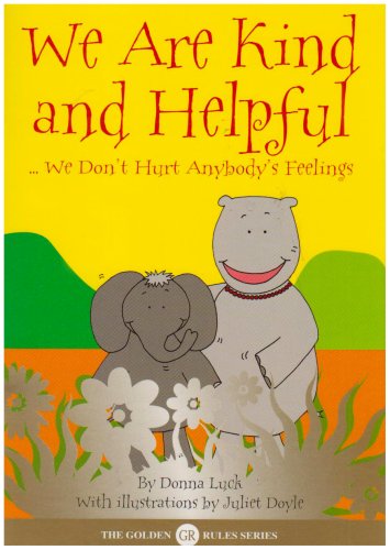 We are Kind and Helpful