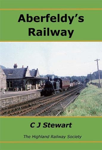 Aberfeldy's Railway