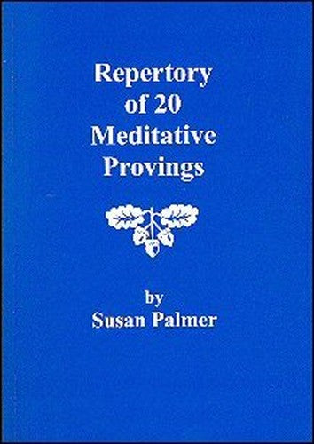 Repertory of 20 Meditative Provings