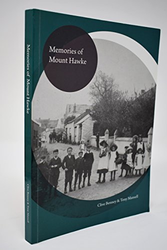 Memories of Mount Hawke