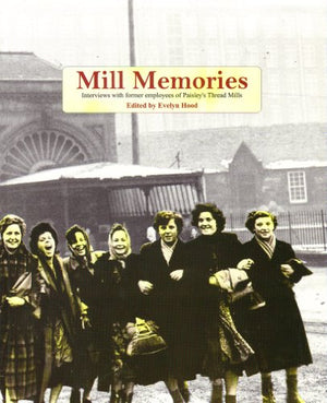 Mill Memories