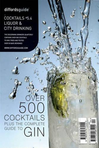 Diffordsguide to Cocktails, Liquor and City Drinking