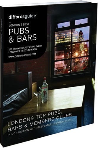 Diffordsguide to London's Best Pubs and Bars