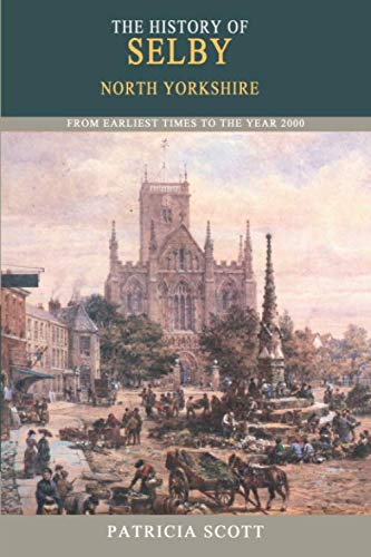 History of Selby