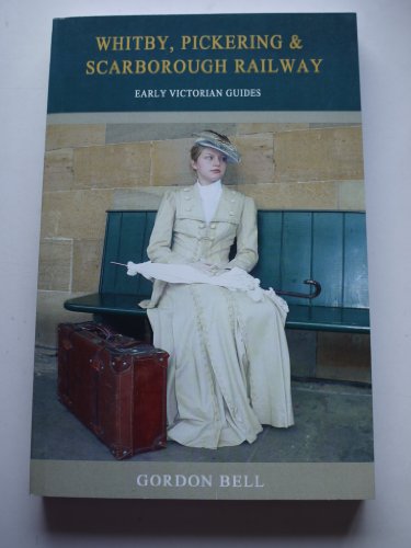 The Whitby and Pickering to Scarborough Railway