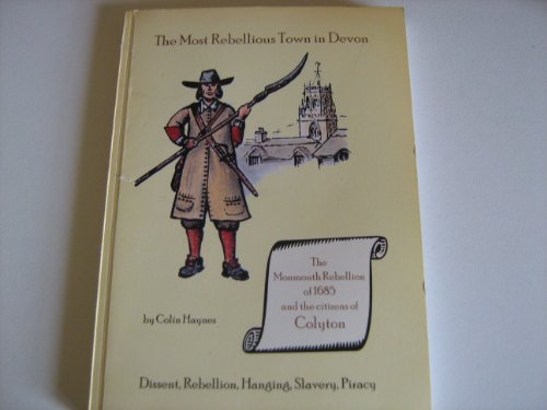 The Most Rebellious Town in Devon
