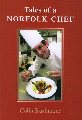 Tales of a Norfolk Chef