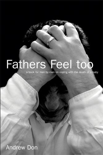 Fathers Feel Too