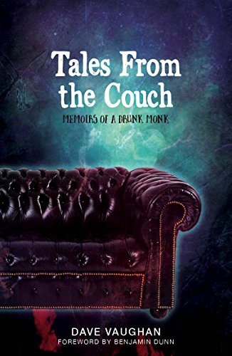 Tales from the Couch - Memoirs of a Drunk Monk