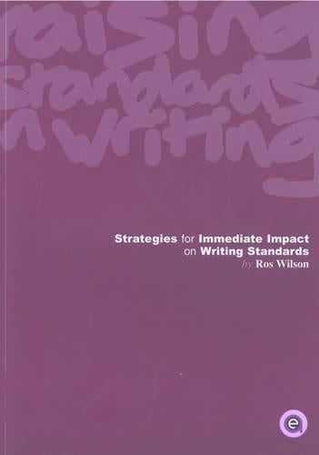 Strategies for Immediate Impact on Writing Standards