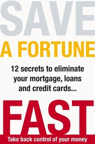 Save a Fortune Fast