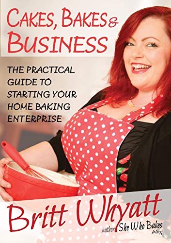 Cakes Bakes and Business