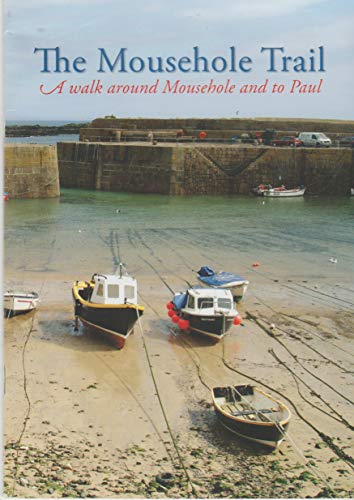 The Mousehole Trail - A walk around Mousehole and to Paul