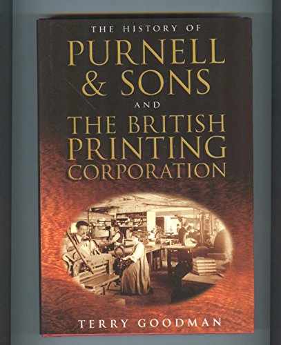 The History of Purnell & Sons Ltd and the British Printing Corporation
