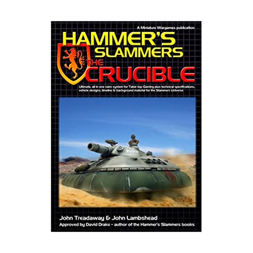 Hammer's Slammers: The Crucible