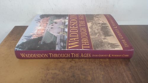 Waddesdon Through the Ages