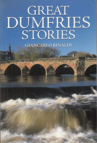 Great Dumfries Stories